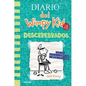 Descerebrados / No Brainer -- Jeff Kinney